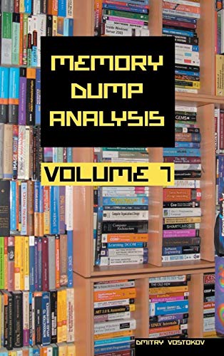 Immagine dell'editore per Memory Dump Analysis Anthology, Volume 7 venduto da California Books
