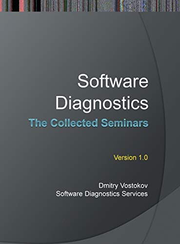 Beispielbild fr Software Diagnostics : The Collected Seminars zum Verkauf von Buchpark