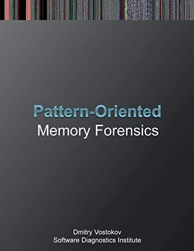 Stock image for Pattern-Oriented Memory Forensics: A Pattern Language Approach for sale by Revaluation Books