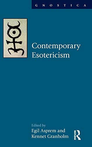 9781908049322: Contemporary Esotericism (Gnostica)