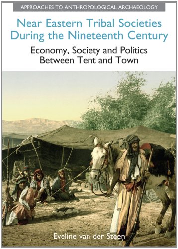 Stock image for Near Eastern Tribal Societies During the Nineteenth Century for sale by Blackwell's