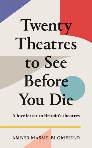 Imagen de archivo de Twenty Theatres to See Before You Die a la venta por WorldofBooks