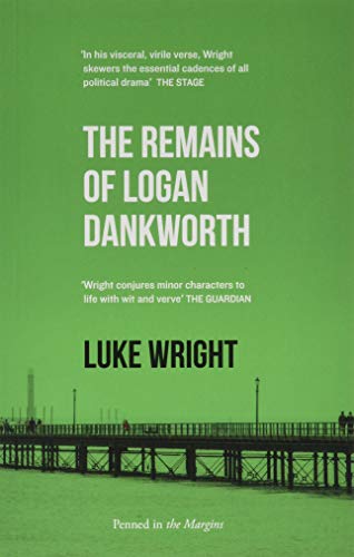 Beispielbild fr Remains of Logan Dankworth zum Verkauf von WorldofBooks