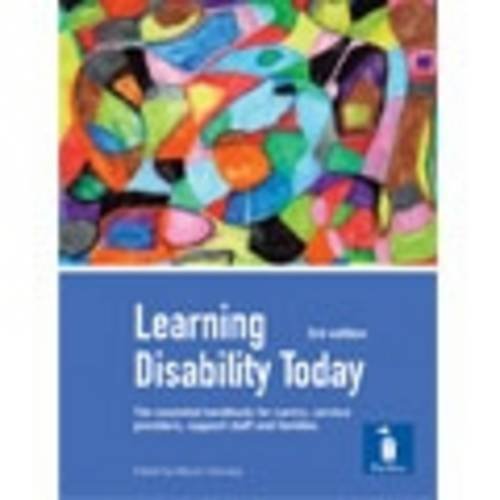 Imagen de archivo de Learning Disability Today: Examines Current Issues for Those Using and Delivering Learning Disability Services and Support, Reflecting Learning Outcomes for QCF Qualifications a la venta por AwesomeBooks