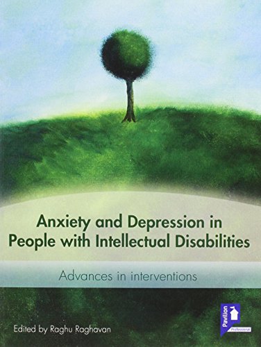 Beispielbild fr Anxiety and Depression in People With Intellectual Disabilities: Advances and Interventions zum Verkauf von MusicMagpie