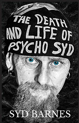 Beispielbild fr The Death and Life of Psycho Syd zum Verkauf von WorldofBooks