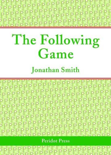 Beispielbild fr The Following Game zum Verkauf von AwesomeBooks