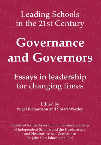 Beispielbild fr Governance and Governors: Essays in Leadership in Challenging Times (Leading Schools Series) zum Verkauf von WorldofBooks