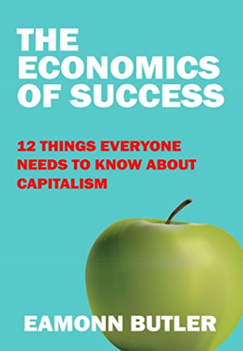 Imagen de archivo de The Economics of Success: 12 Things Everyone Needs to Know About Capitalism a la venta por WorldofBooks