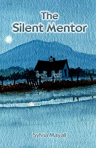 Stock image for The Silent Mentor for sale by WorldofBooks