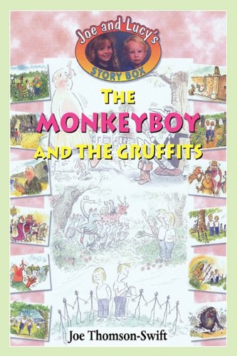 Beispielbild fr The Monkeyboy and The Gruffits zum Verkauf von Phatpocket Limited