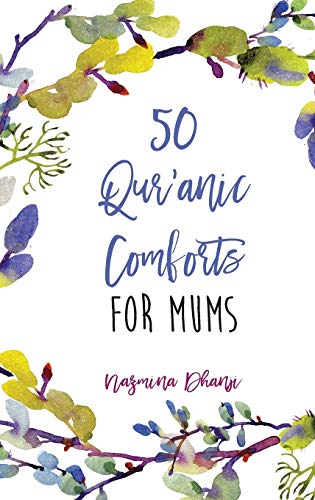 Stock image for 50 Qur'anic Comforts For Mums for sale by GF Books, Inc.