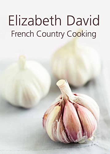 Beispielbild fr French Country Cooking zum Verkauf von Blackwell's