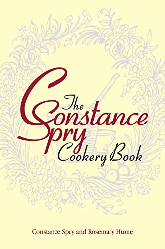 Imagen de archivo de The Constance Spry Cookery Book a la venta por Greener Books