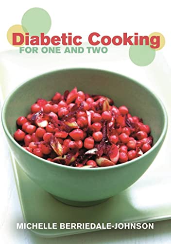 Imagen de archivo de Diabetic Cooking for One and Two a la venta por WorldofBooks