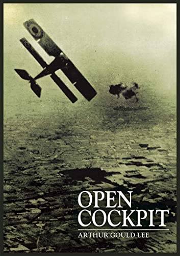 9781908117250: Open Cockpit: A Pilot of the Royal Flying Corps