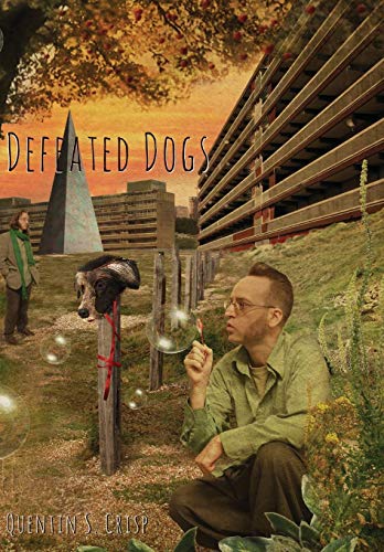 9781908125194: Defeated Dogs