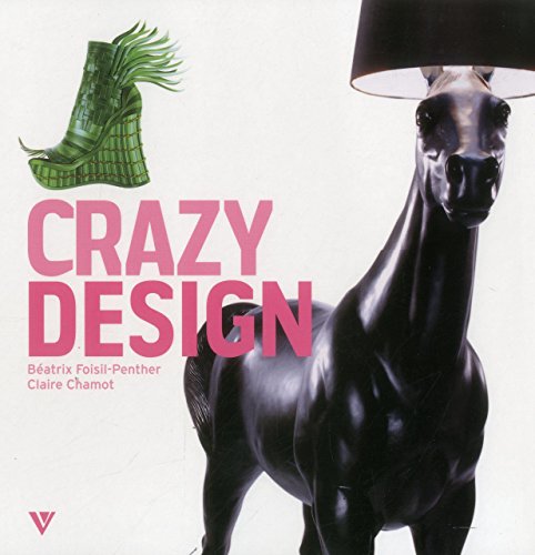 Beispielbild fr Crazy Design zum Verkauf von Reuseabook