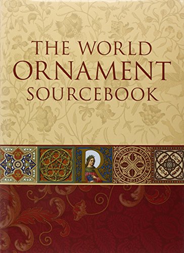 Beispielbild fr The World Ornament Sourcebook zum Verkauf von WorldofBooks