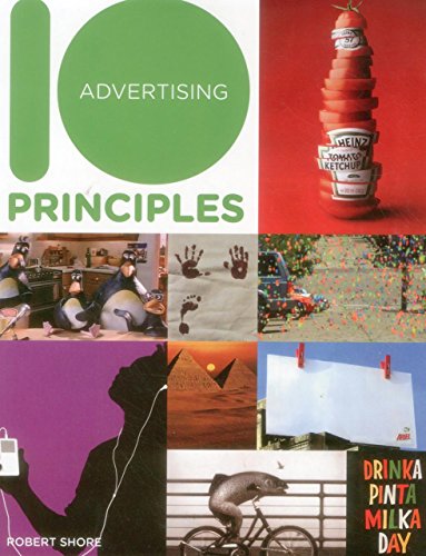 Beispielbild fr 10 Principles of Good Advertising zum Verkauf von WorldofBooks