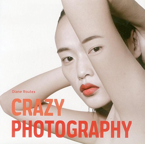 Beispielbild fr Crazy Photography zum Verkauf von Greener Books