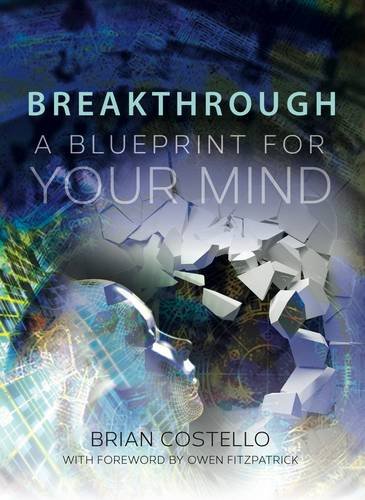 Stock image for Breakthrough: A Blueprint for Your Mind for sale by WorldofBooks