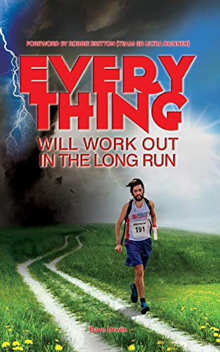 Stock image for Everything Will Work Out in the Long Run for sale by WorldofBooks