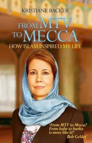 Stock image for From MTV to Mecca: How Islam Inspired My Life for sale by Your Online Bookstore