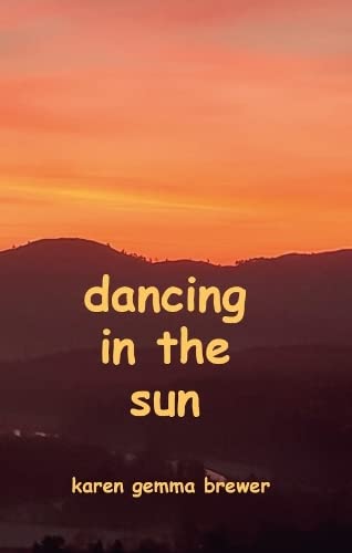 Beispielbild fr Dancing in the Sun zum Verkauf von WorldofBooks