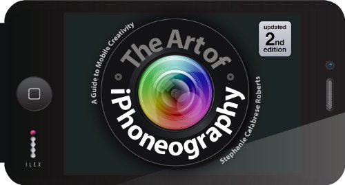 9781908150899: The Art of iPhoneography /anglais