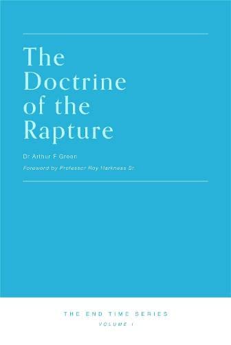 Imagen de archivo de The Doctrine of the Rapture a la venta por PBShop.store US