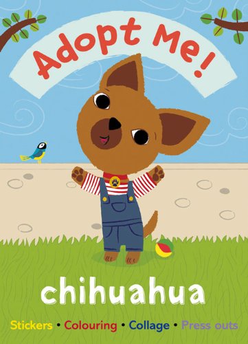 Imagen de archivo de Adopt Me! Chihuahua a la venta por Academybookshop