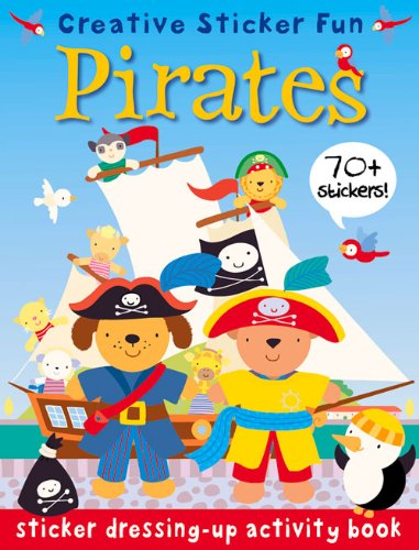 Beispielbild fr Sticker Dressing-up Activity Book: Pirates (Sticker Dressing-up Activity Books): Creative Sticker Fun: 1 zum Verkauf von WorldofBooks