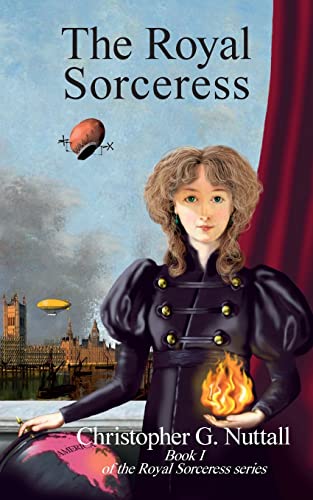 Beispielbild fr The Royal Sorceress: Book I of the Royal Sorceress series: 1 zum Verkauf von WorldofBooks