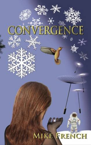 Convergence (Dandelion Trilogy) - French, Mike