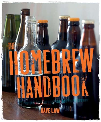 Stock image for The Homebrew Handbook: 75 recipes for the aspiring backyard brewer for sale by SecondSale