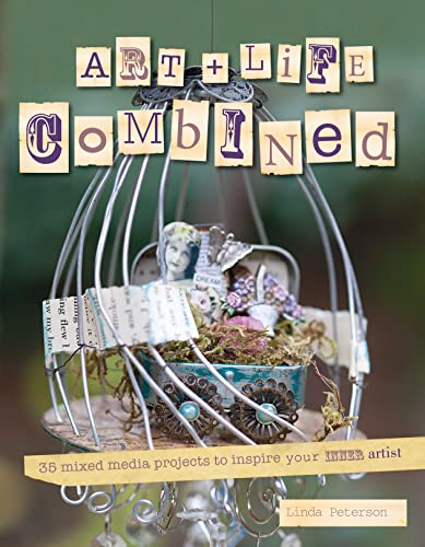 Beispielbild fr Art & Life Combined: 35 mixed media projects to discover your inner artist zum Verkauf von Wonder Book