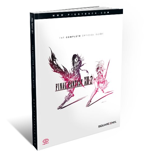 Beispielbild fr Final Fantasy XIII-2 - The Complete Official Guide zum Verkauf von WorldofBooks