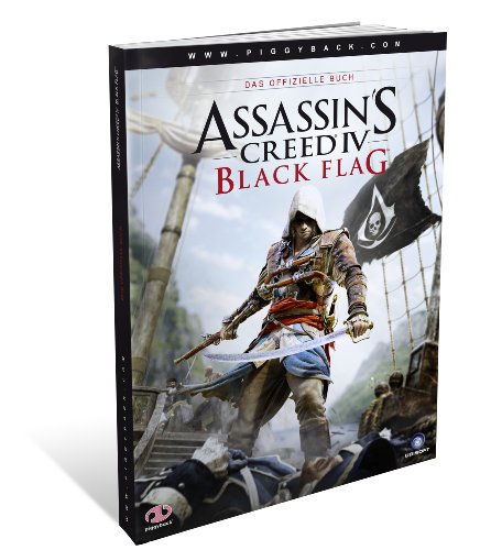 9781908172402: Assassins Creed 4 Black Flag - Das offizielle Buch