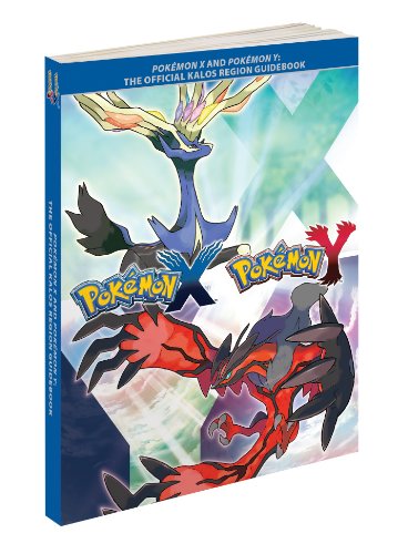 Beispielbild fr Pokemon X and Pokemon Y: The Official Kalos Region Guidebook zum Verkauf von WorldofBooks