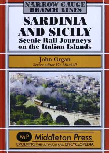 Beispielbild fr Sardinia and Sicily Narrow Gauge zum Verkauf von Blackwell's