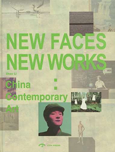 Beispielbild fr New Faces, New Works: China Contemporay Art zum Verkauf von WorldofBooks