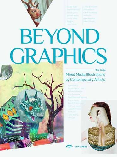 9781908175311: Beyond the Graphics: Innovative Illustration (Inspire Series)