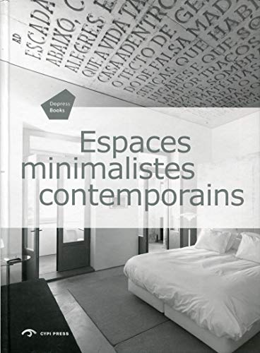 Stock image for Espaces minimalistes contemporains for sale by medimops