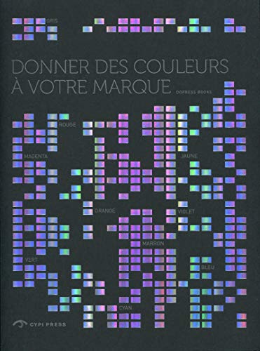 9781908175410: Donner des couleurs  votre marque