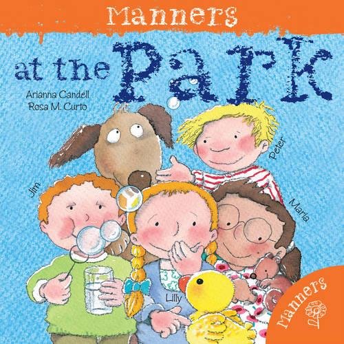 Stock image for Manners: At the Park for sale by WorldofBooks