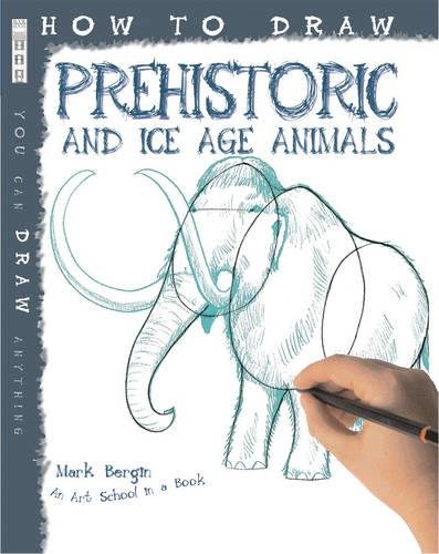 9781908177162: How To Draw Prehistoric And Ice Age Animals