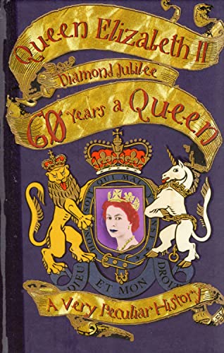 Imagen de archivo de Very Peculiar History Queen Elizabeth II, 60 years a Queen a la venta por WorldofBooks