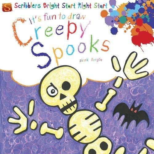 Creepy Spooks (Scribblers Bright Start Right Start) (9781908177599) by Mark Bergin