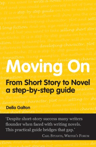 Stock image for Moving On: From Short Story To Novel (Secrets to Success) for sale by WorldofBooks